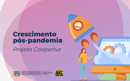 Projeto Coopertur garante subsídio de R$500 para consultorias junto ao SEBRAE para planejamento de crescimento pós-pandemia