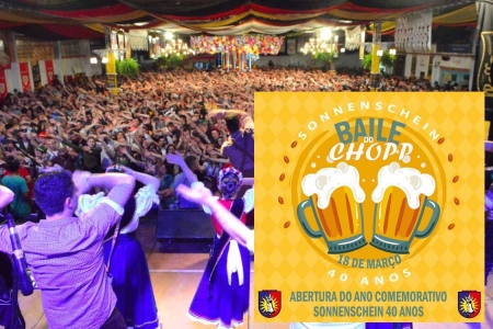 Sonnenschein em comemoração aos 40 anos realiza Baile do chopp no dia 18 de Março