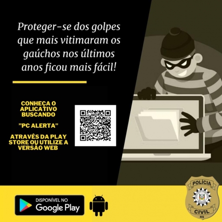 Aplicativo da Polícia Civil alerta como prevenir de golpes na internet