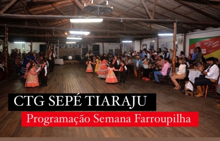 Confira a programação desta terça-feira no CTG Sepé Tiaraju