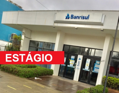 Banrisul seleciona estagiários