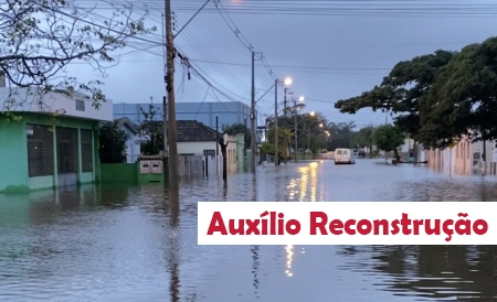 Governo Federal regulamenta e da prazo para recursos do Auxílio Reconstrução