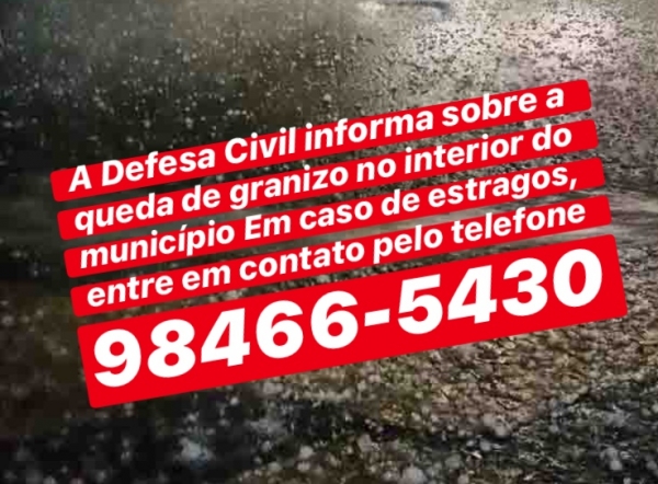 Granizo: Defesa Civil disponibiliza telefone para ocorrências