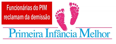 Funcionárias do PIM reclamam da demissão