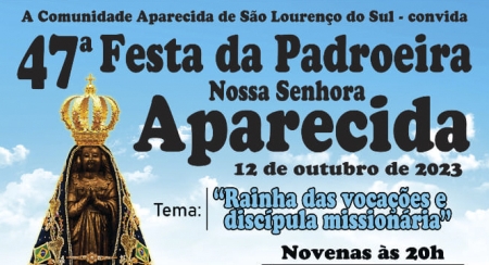 47ª Festa da Padroeira Nossa Senhora Aparecida inicia nesta terça-feira
