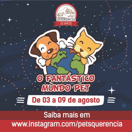 Agropecuária Querência promove “O Fantástico Mundo Pet” e cria um novo perfil exclusivo para a linha pet da empresa