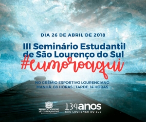 III Seminário Estudantil de São Lourenço do Sul