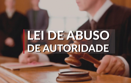 Lei contra abuso de autoridade em vigor 