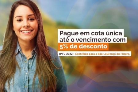 Boletos do IPTU 2022 estarão disponíveis a partir desta quinta-feira (17)