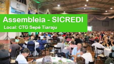Sicredi realiza Assembleia nesta quinta-feira em São Lourenço do Sul