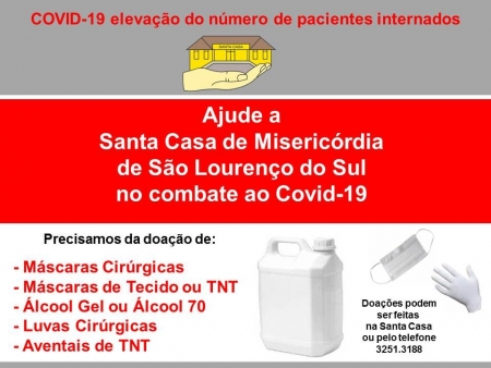 DOAÇÕES: ajude a Santa Casa de São Lourenço no combate conta a Covid-19