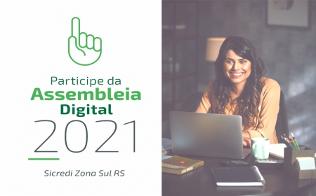 Associados da Sicredi Zona Sul RS podem participar e votar até dia 17 de março na primeira Assembleia de Núcleos Digital