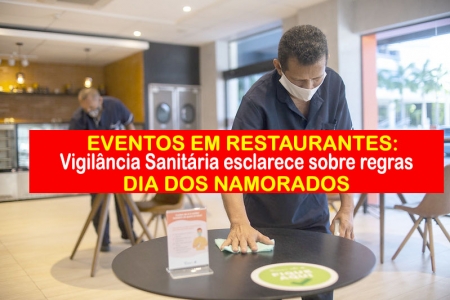EVENTOS EM RESTAURANTES: Esclarecimento da Vigilância Sanitária