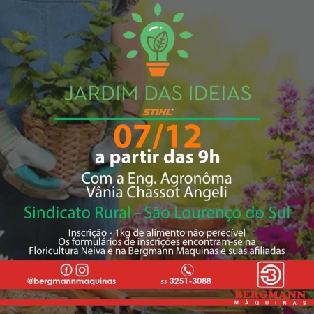 Bergmann Máquinas recebe neste sábado o Jardim das Idéias STIHL